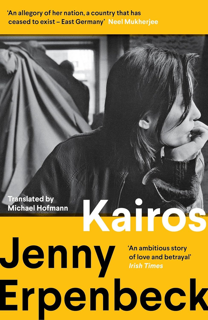 Kairos by Jenny Erpenbeck(Winner of the International Booker Prize)